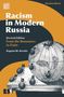 Eugene M Avrutin: Racism in Modern Russia - Revised Edition, Buch, Buch