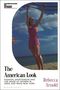 Rebecca Arnold: The American Look, Buch