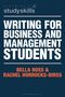 "WRITING FOR BUSINESS AND MANAGEMENT STUDENTS" in großer Schrift, darunter "Bella Ross & Rachel Horrocks-Birss".