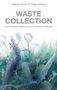 "WASTE COLLECTION" von Jeremy Chow & Sage Gerson. Abstrakt, helle Pastellfarben, organische Formen.