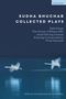 Oben steht „Sudha Bhuchar Collected Plays“. Unten fliegen zwei Schwäne über das Wasser.
