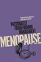 "Yvonne Latham & Karen Dale: Passionately Transforming Management: MENOPAUSE." Ein violetter Hintergrund mit Taschenuhr.