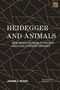 "Heidegger and Animals. New insights from ethology and evolutionary biology. Jerome C. Regier." Schwarzes Muster., Buch
