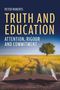 „PETER ROBERTS: TRUTH AND EDUCATION, ATTENTION, RIGOUR AND COMMITMENT“. Ein offenes Buch führt zu einem Baum., Buch
