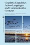 Titel: Cognitive Linguistics Across Languages and Communicative Contexts. Unten fliegende Vögel über einer Landschaft.
