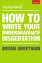 Bryan Greetham: How to Write Your Undergraduate Dissertation, Buch