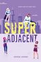 Crystal Cestari: Super Adjacent, Buch