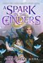 Jenny Elder Moke: A Spark in the Cinders, Buch