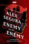 Texte: "LA Times Book Prize Winner", "Alex Segura", "Enemy of My Enemy", "A Daredevil Marvel Crime Novel". Silhouette von Daredevil., Buch
