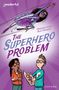 Narinder Dhami: Readerful Independent Library: Oxford Reading Level 18: The Superhero Problem, Buch