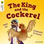 Sana Ali: Oxford Reading Tree Traditional Tales: Level 8: The King and the Cockerel, Buch