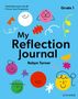 Robyn Turner: Oxford Resources for IB PYP: My Reflection Journal Grade 1, Buch