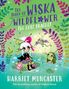 Grüner Hintergrund mit glitzernden Pflanzen, niedliche Figuren am Wasser. "The Diary of Wiska Wildflower: The Lost Draglet" oben., Buch