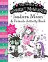 Harriet Muncaster: Isadora Moon and Friends Activity Book, Buch