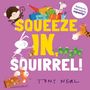 Oxford Children's: Squeeze In, Squirrel!, Buch