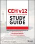 Ric Messier: CEH v12 Certified Ethical Hacker Study Guide with 750 Practice Test Questions, Buch