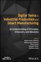 Digital Twins in Industrial Production and Smart Manufacturing, Buch