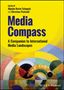 Aljosha Karim Schapals: Media Compass, Buch