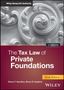 Shane T Hamilton: The Tax Law of Private Foundations, Buch