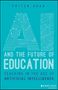 Priten Shah: AI and the Future of Education, Buch