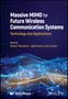 Massive Mimo for Future Wireless Communication Systems, Buch