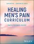 Dan Griffin: Healing Men's Pain Curriculum, Buch