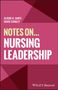 Alison H. James: Notes On... Nursing Leadership, Buch