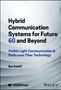 Rao Kashif: Hybrid Communication Systems for Future 6g and Beyond, Buch