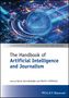 The Handbook of Artificial Intelligence and Journalism, Buch, Buch