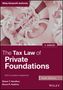 Shane T Hamilton: The Tax Law of Private Foundations 2024, Buch