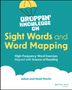 Heidi Martin: Droppin' Knowledge on Sight Words and Word Mapping, Buch