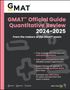 Gmac (Graduate Management Admission Council): GMAT Official Guide Quantitative Review 2024-2025: Book + Online Question Bank, Buch