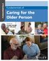 Fundamentals of Caring for the Older Person, Buch, Buch