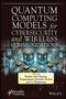 : Quantum Computing Models for Cybersecurity and Wireless Communications, Buch