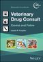 "Blackwell’s Five-Minute Veterinary Drug Consult: Canine and Feline" von Lauren R. Forsythe. Drei Bilder: Hund, Tabletten, Katze., Buch