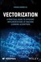 Edward Dongbo Cui: Vectorization, Buch