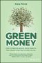 Kara Perez: Green Money, Buch