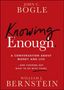John C Bogle: Knowing Enough, Buch