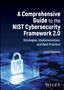 Jason Edwards: A Comprehensive Guide to the NIST Cybersecurity Framework 2.0, Buch