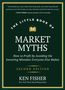 Kenneth L Fisher: The Little Book of Market Myths, Buch