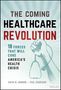 David W Johnson: The Coming Healthcare Revolution, Buch