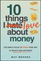 Mathew Megens: 10 Things I Love about Money, Buch