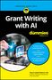 Sheryl Lindsell-Roberts: Grant Writing with AI for Dummies, Buch