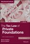 Shane T Hamilton: The Tax Law of Private Foundations, Buch, Buch