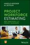 Harold Kerzner: Project Workforce Estimating, Buch