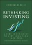 Charles D. Ellis: Rethinking Investing, Buch