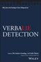 Titel: "VERBAL LIE DETECTION". Herausgeber: Pär Anders Granhag, Galit Nahari. Würdigung von Professor Aldert Vrij., Buch