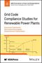 Palanisamy Sivaraman: Grid Code Compliance Studies for Renewable Power Plants, Buch