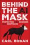 Carl Bogan: Behind the AI Mask, Buch