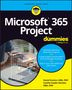 Daniel Stanton: Microsoft 365 Project for Dummies, Buch